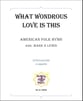 What Wondrous Love Is This SATB choral sheet music cover